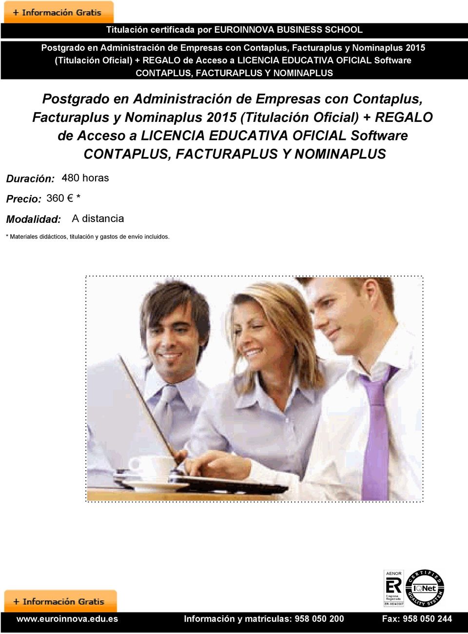 Facturaplus y Nominaplus 2015 (Titulación Oficial) + REGALO de Acceso a LICENCIA EDUCATIVA OFICIAL