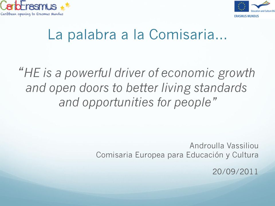 standards and opportunities for people Androulla