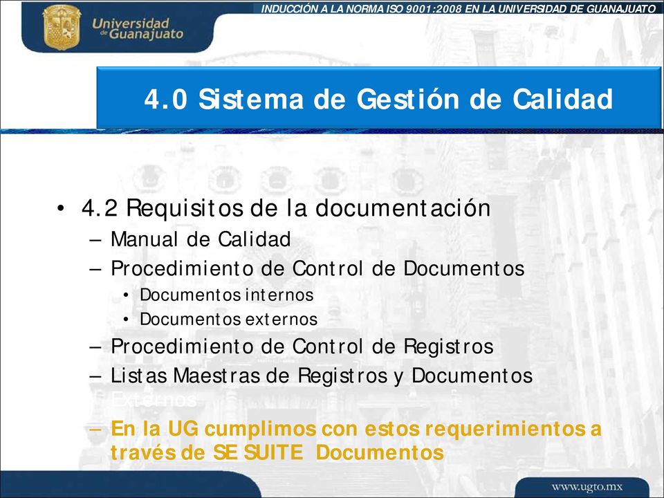 Documentos Documentos internos Documentos externos Procedimiento de Control de