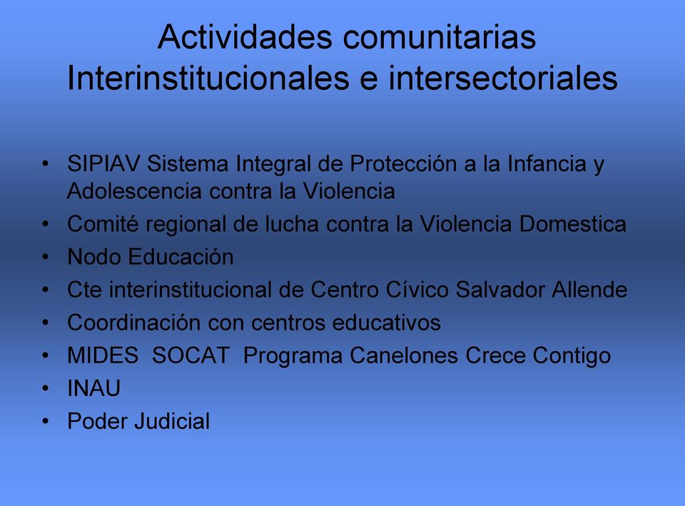 Violencia Domestica Nodo Educación Cte interinstitucional de Centro Cívico Salvador Allende