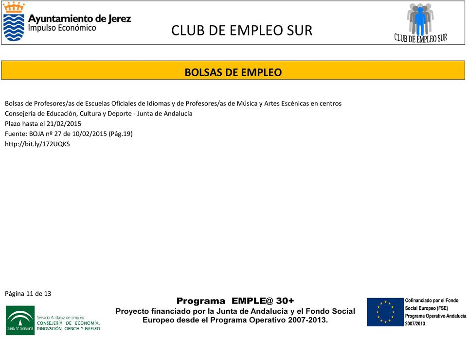 Educación, Cultura y Deporte - Junta de Andalucía Plazo hasta el 21/02/2015