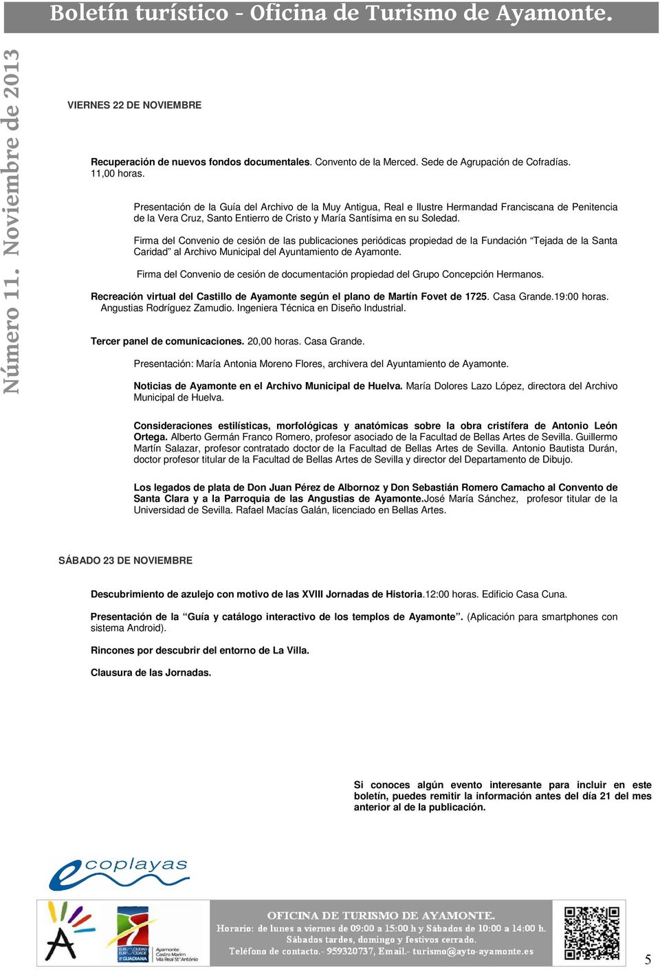 Firma del Convenio de cesión de las publicaciones periódicas propiedad de la Fundación Tejada de la Santa Caridad al Archivo Municipal del Ayuntamiento de Ayamonte.