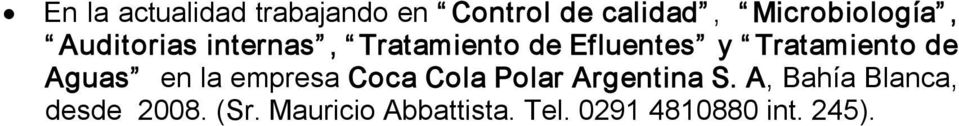 Aguas en la empresa Coca Cola Polar Argentina S.