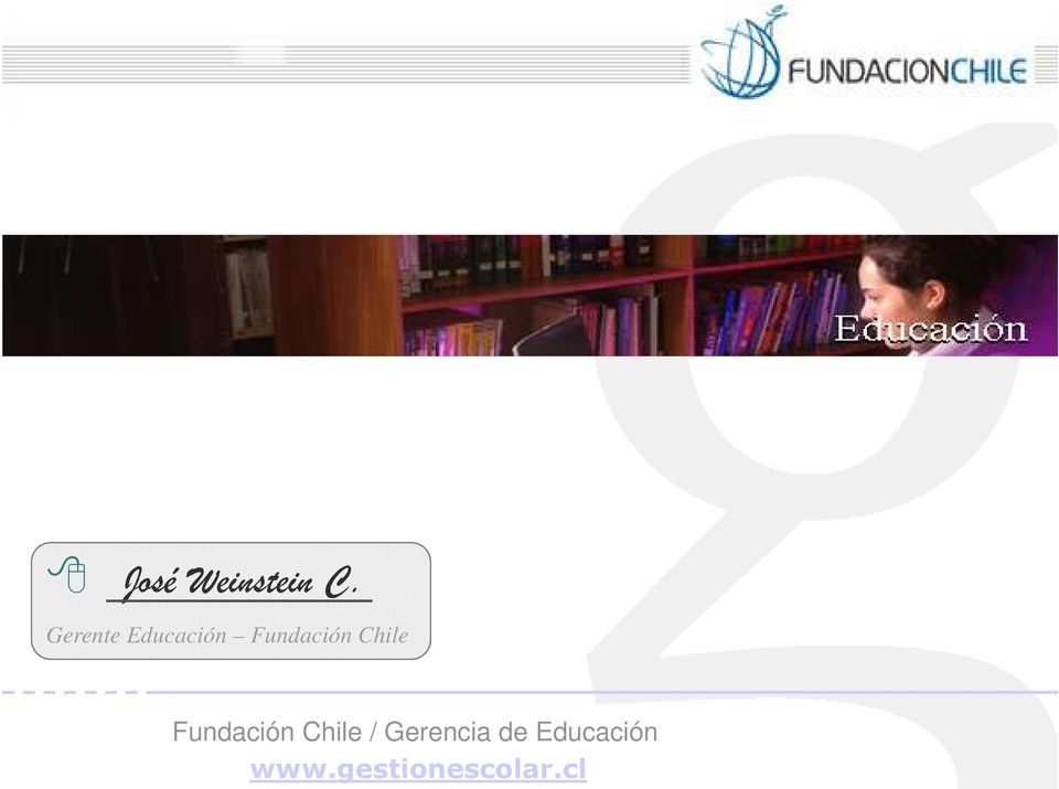 Chile Fundación Chile /