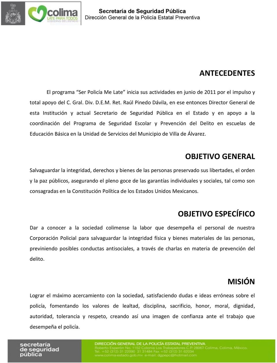 Prevención del Delito en escuelas de Educación Básica en la Unidad de Servicios del Municipio de Villa de Álvarez.
