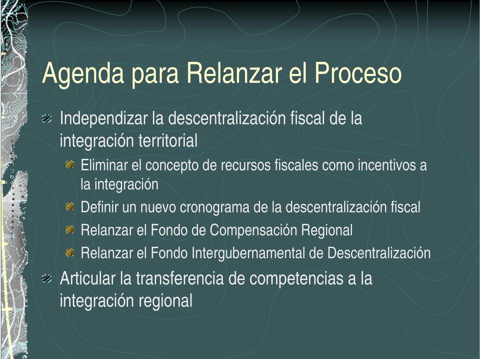 nuevo cronograma de la descentralización fiscal Relanzar el Fondo de Compensación Regional Relanzar