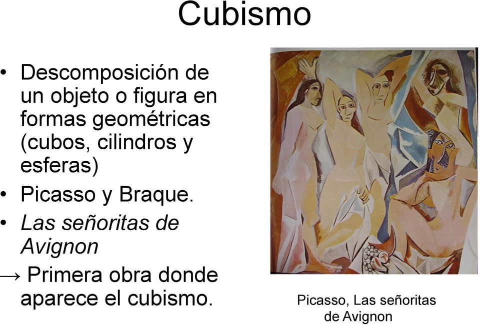 Picasso y Braque.