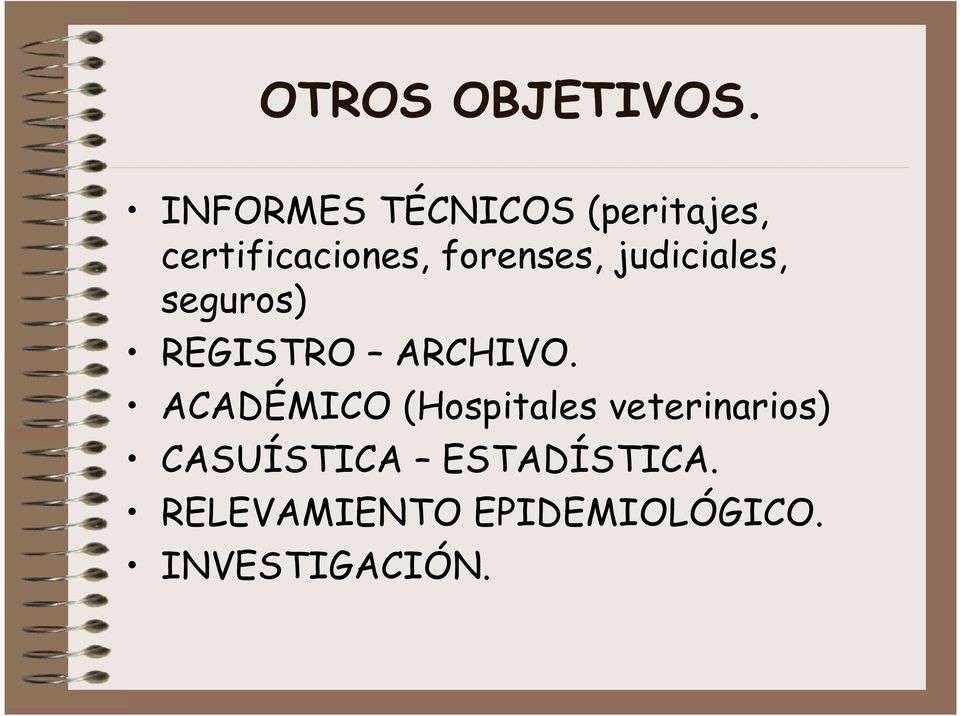 forenses, judiciales, seguros) REGISTRO ARCHIVO.