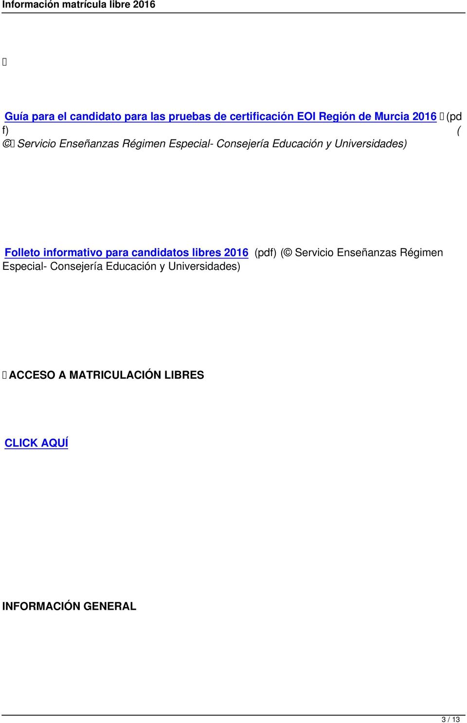 informativo para candidatos libres 2016 (pdf) ( Servicio Enseñanzas Régimen Especial-