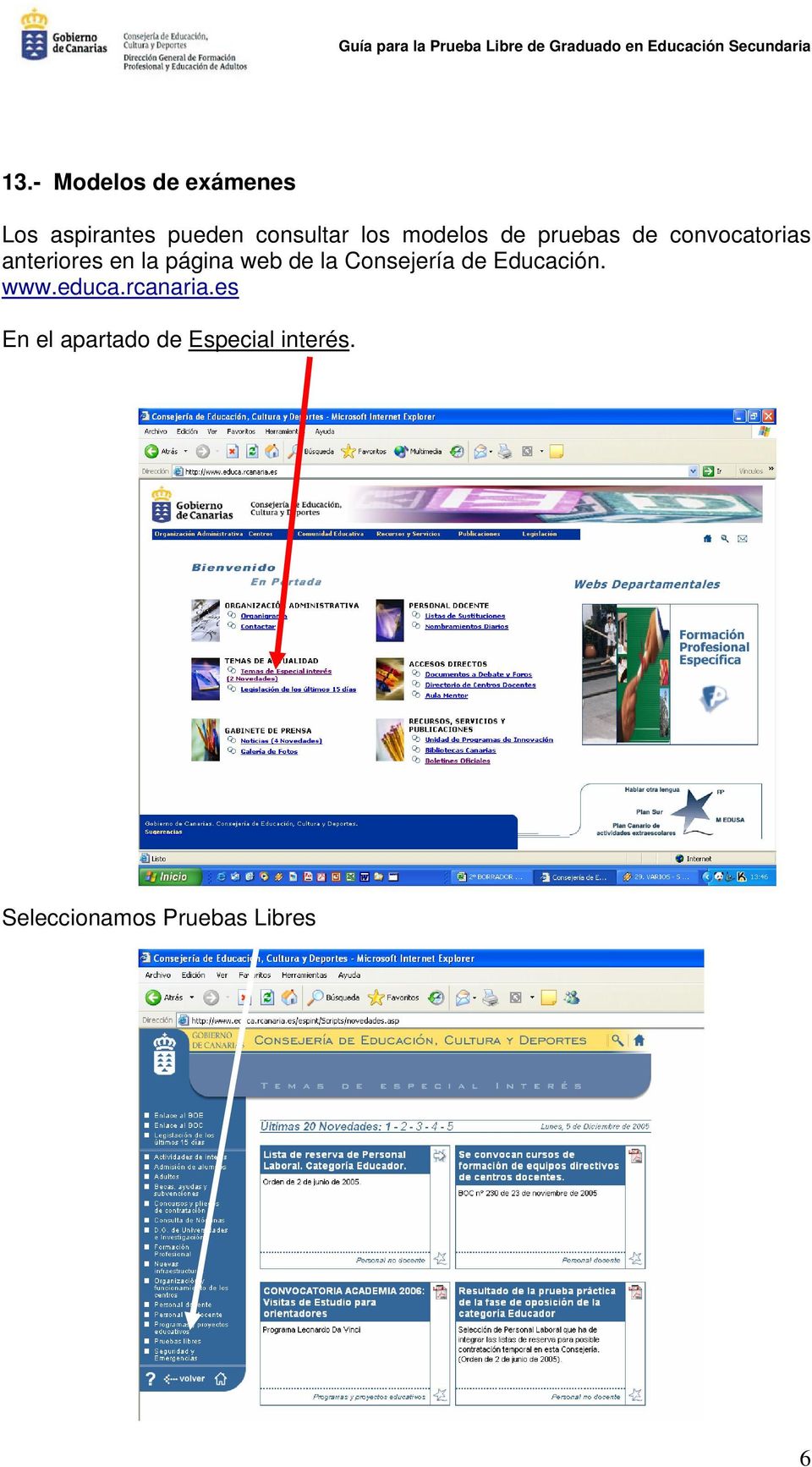 web de la Consejería de Educación. www.educa.rcanaria.
