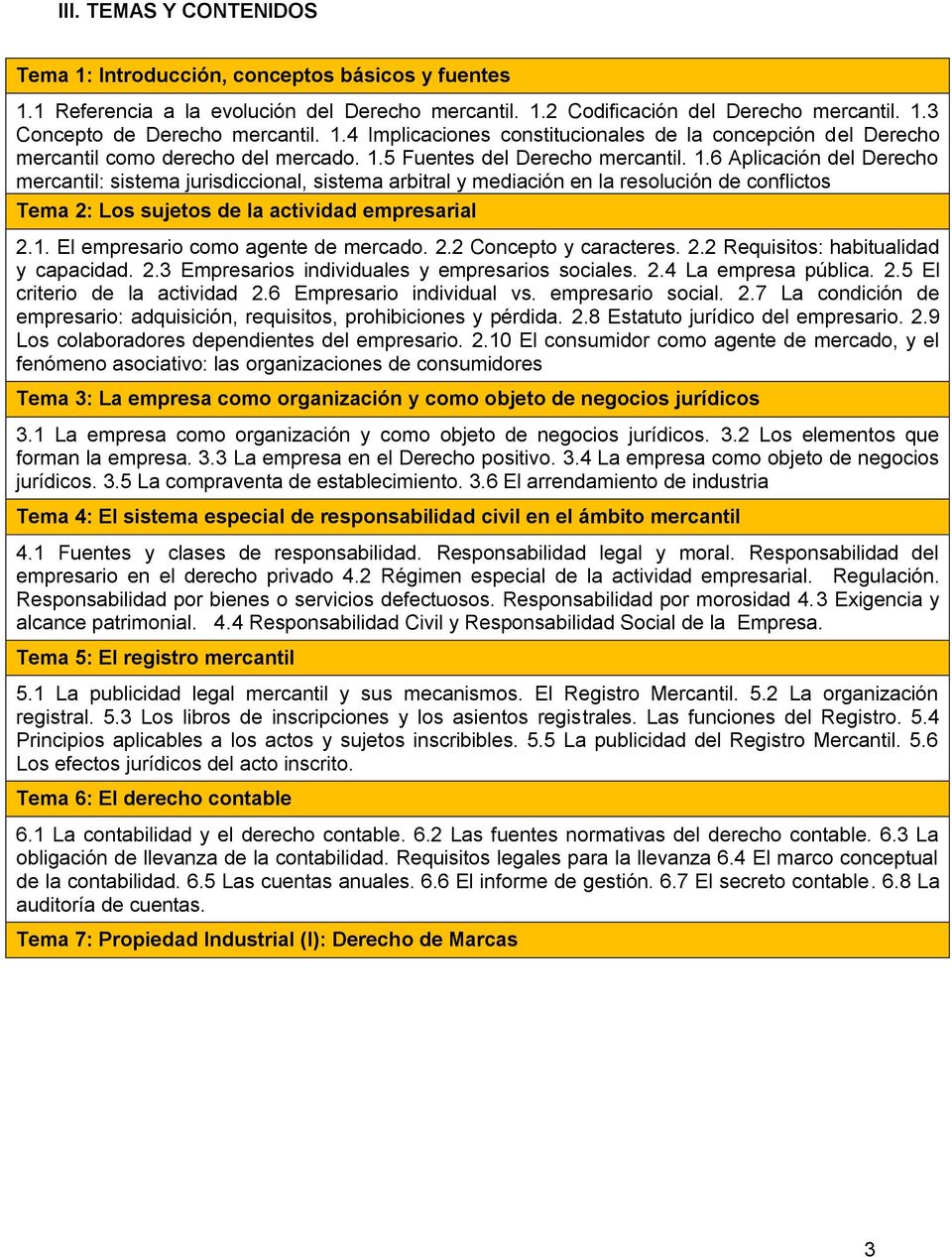 5 Fuentes del Derecho mercantil. 1.