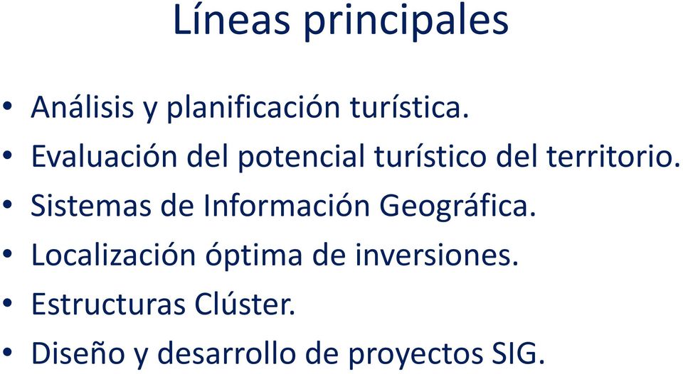 Sistemas de Información Geográfica.