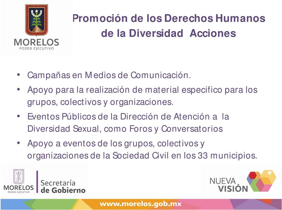 Eventos Públicos de la Dirección de Atención a la Diversidad Sexual, como Foros y Conversatorios