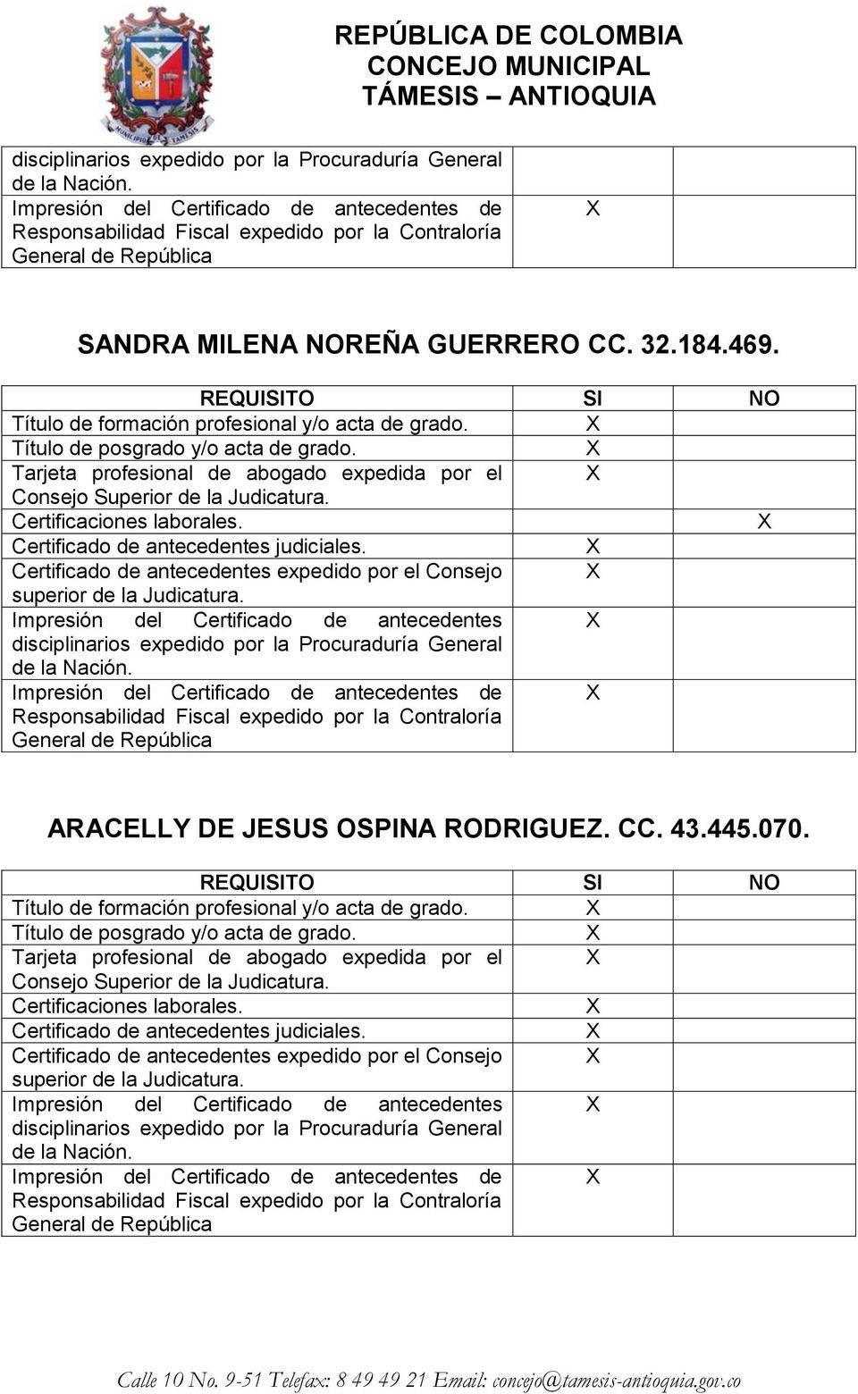 antecedentes Impresión del Certificado de antecedentes de ARACELLY DE JESUS OSPINA RODRIGUEZ. CC. 43.445.070.