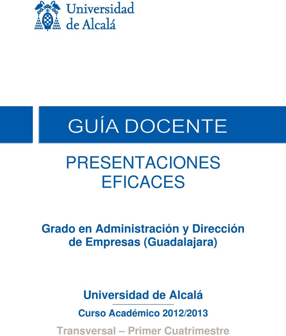 (Guadalajara) Universidad de Alcalá Curso