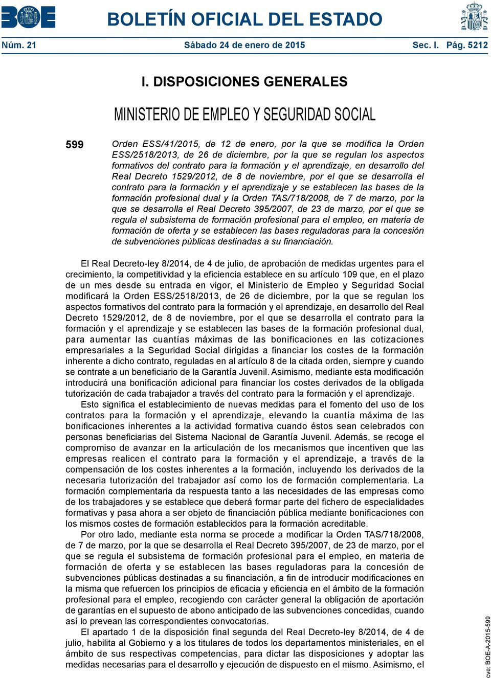aspectos formativos del contrato para la formación y el aprendizaje, en desarrollo del Real Decreto 1529/2012, de 8 de noviembre, por el que se desarrolla el contrato para la formación y el