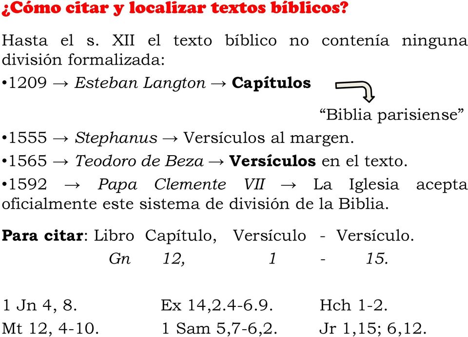 Versículos al margen. Biblia parisiense 1565 TeodorodeBeza Versículoseneltexto.