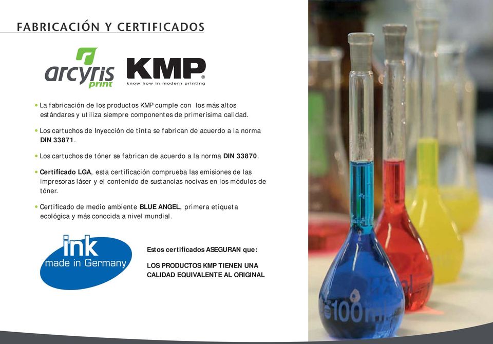 Certificado LGA, esta certificación comprueba las emisiones de las impresoras láser y el contenido de sustancias nocivas en los módulos de tóner.