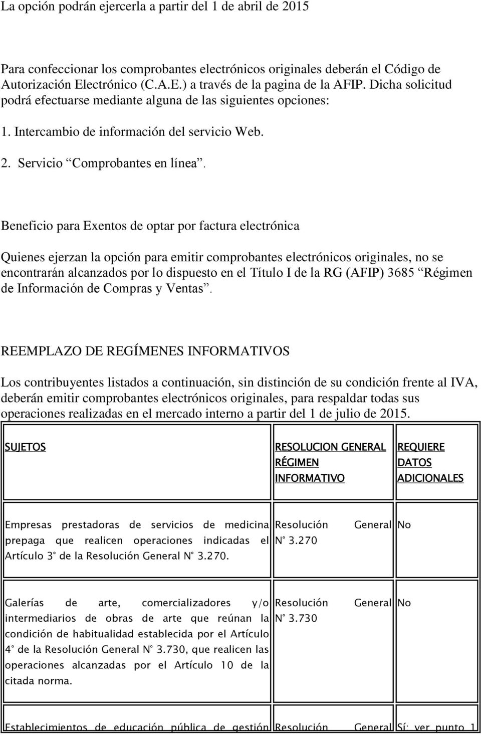 RG (AFIP) 3685 Régimen de Información de Compras y Ventas.