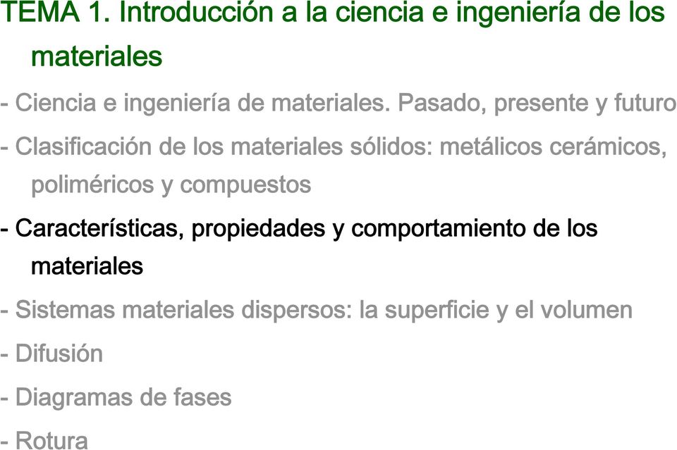 Tema 1 Introduccion A La Ciencia E Ingenieria De Los Materiales