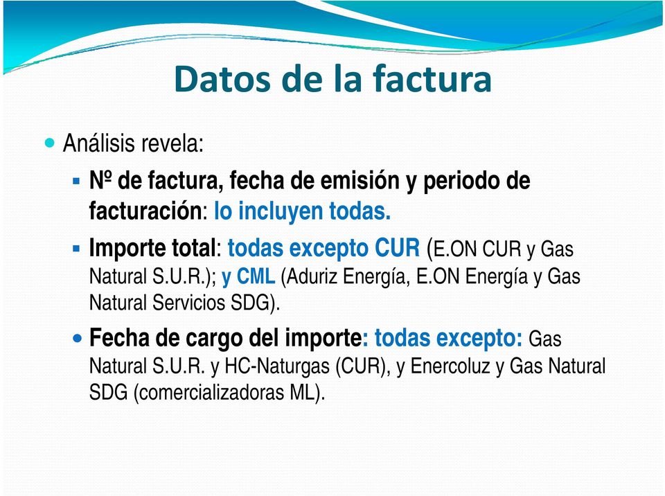 ON Energía y Gas Natural Servicios SDG).