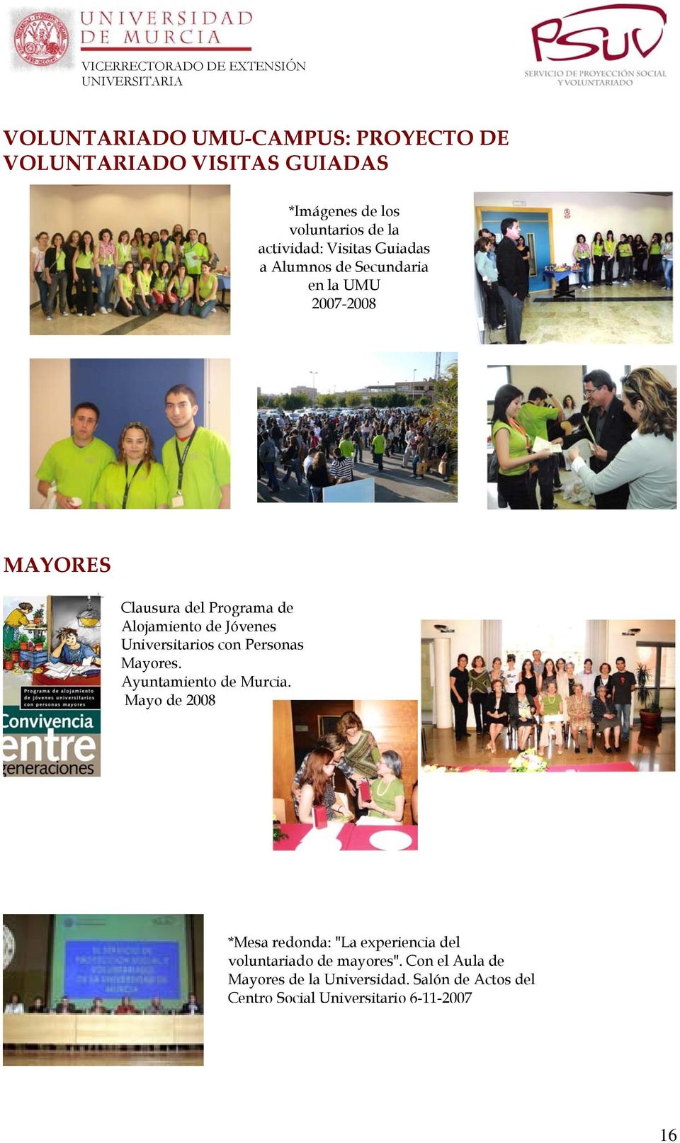 Universitarios con Personas Mayores. Ayuntamiento de Murcia.