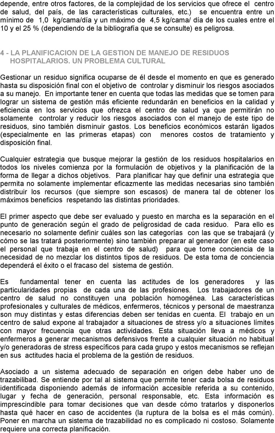 4 - LA PLANIFICACION DE LA GESTION DE MANEJO DE RESIDUOS HOSPITALARIOS.