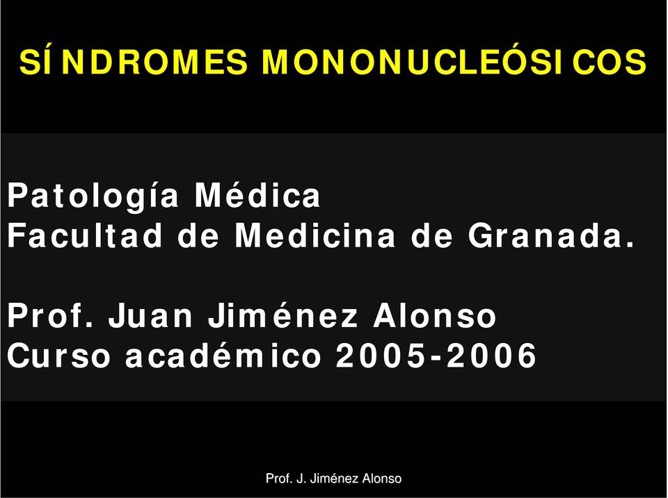 Medicina de Granada. Prof.