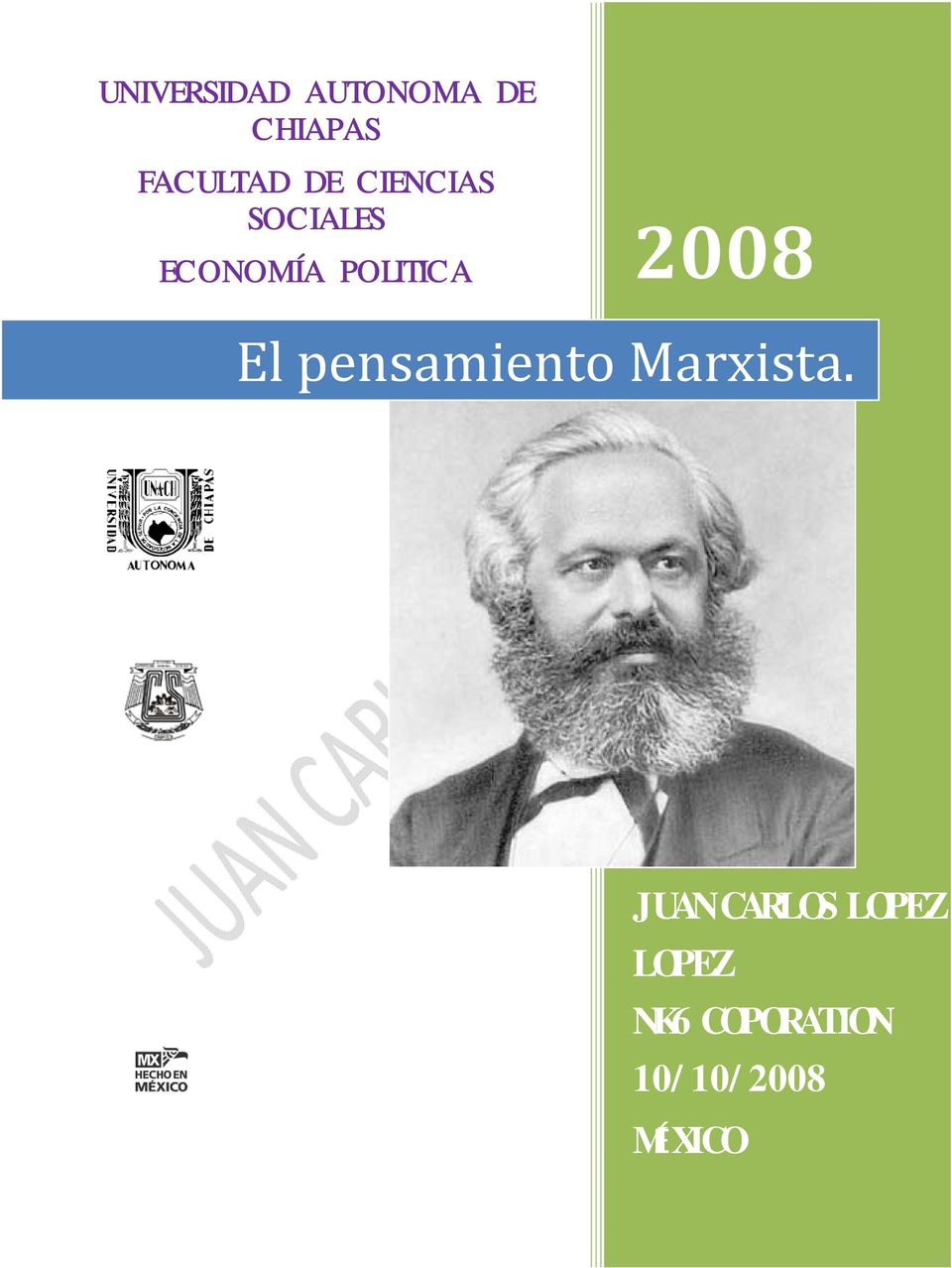 2008 El pensamiento Marxista.
