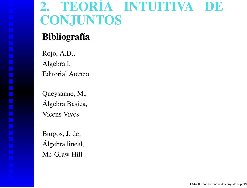 , Álgebra Básica, Vicens Vives Burgos, J.