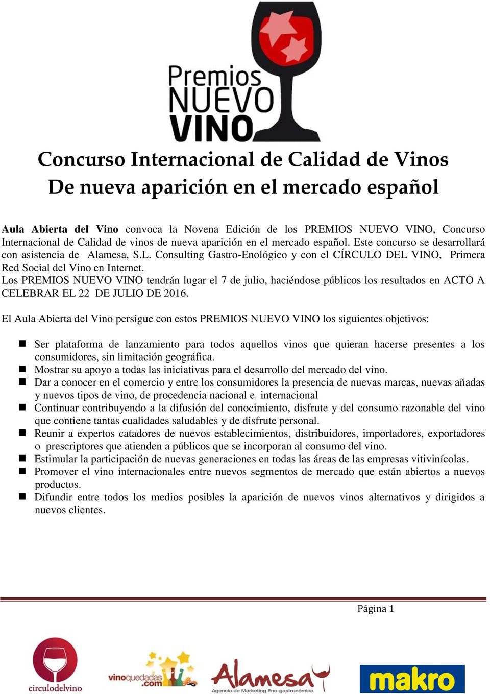 Consulting Gastro-Enológico y con el CÍRCULO DEL VINO, Primera Red Social del Vino en Internet.