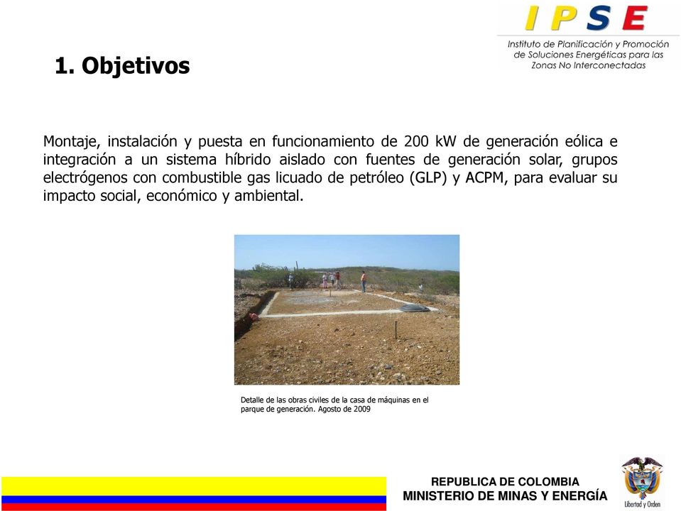 combustible gas licuado de petróleo (GLP) y ACPM, para evaluar su impacto social, económico y
