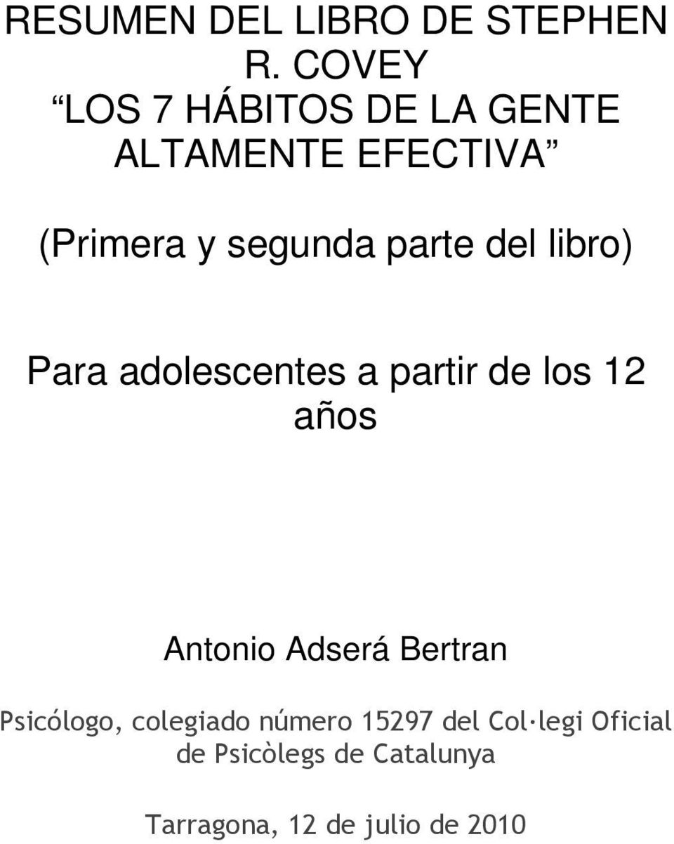 parte del libro) Para adolescentes a partir de los 12 años Antonio Adserá