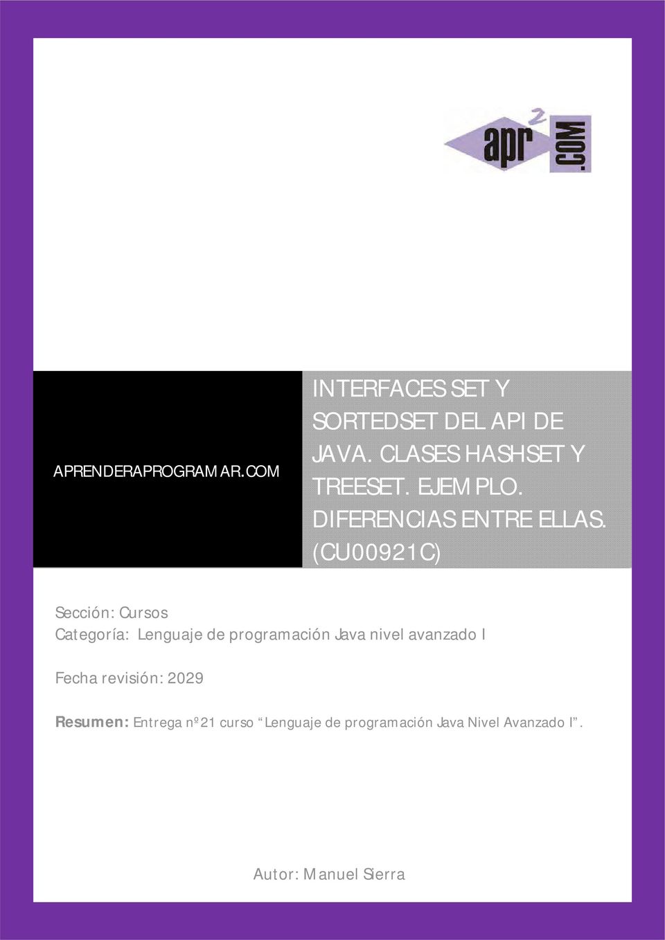 (CU00921C) Sección: Cursos Categoría: Lenguaje de programación Java nivel avanzado