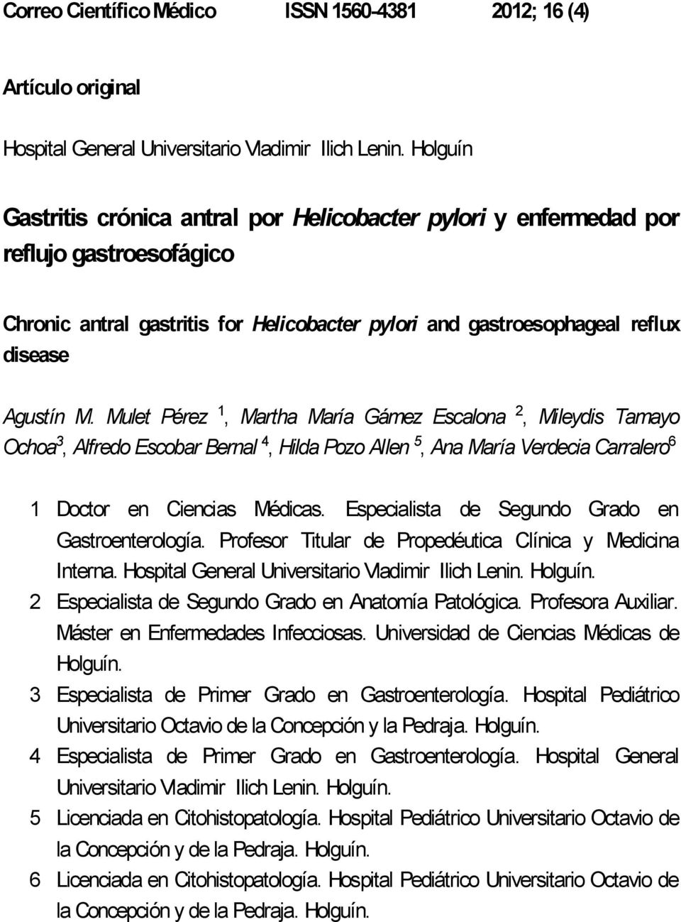 Gastritis Cronica Antral Por Helicobacter Pylori Y Enfermedad Por