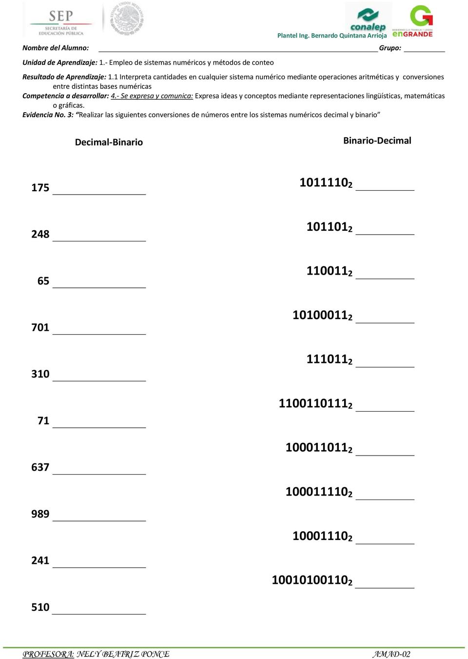 numéricos decimal y binario Decimal-Binario Binario-Decimal 175 1011110