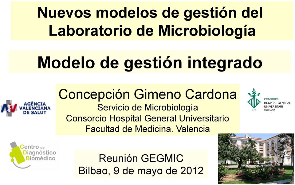 de Microbiología Consorcio Hospital General Universitario