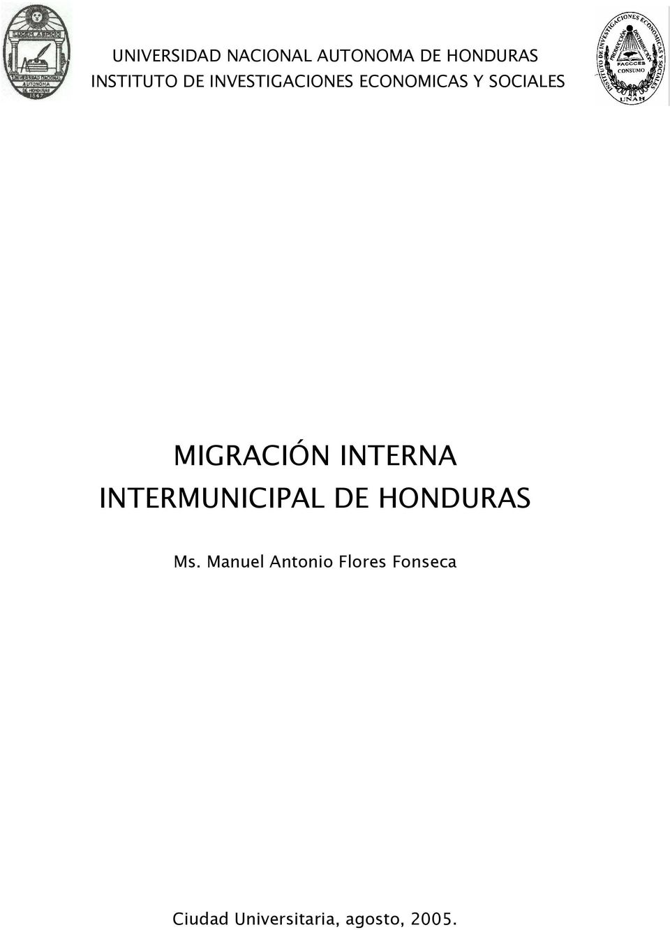 INTERNA INTERMUNICIPAL DE HONDURAS Ms.