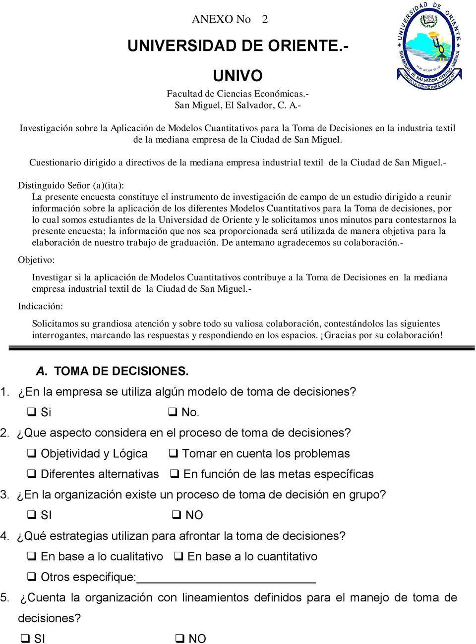 Cuestionario dirigido a directivos de la mediana empresa industrial textil de la Ciudad de San Miguel.