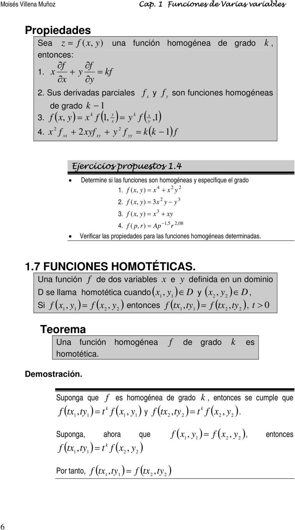 , f ( p, r) Ap r Verificar las propiedades para las funciones homogéneas determinadas.,08.7 FUNCIONES HOMOTÉTICAS.