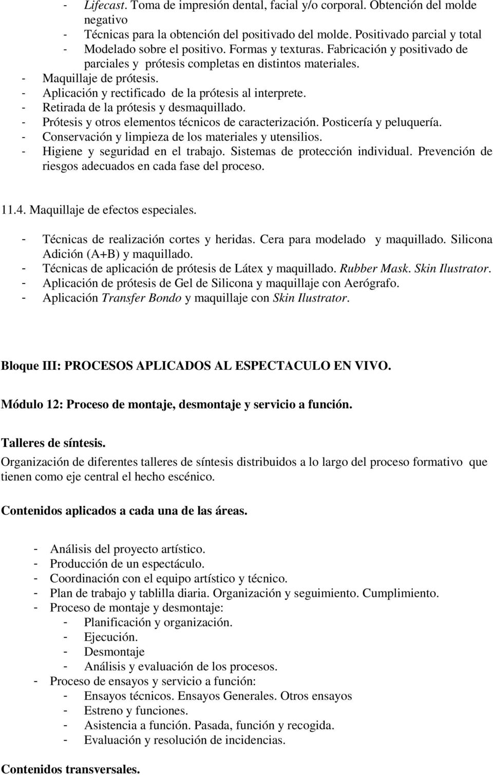 TECNICO SUPERIOR DE CARACTERIZACIÓN PARA EL ESPECTACULO EN VIVO - PDF Free  Download