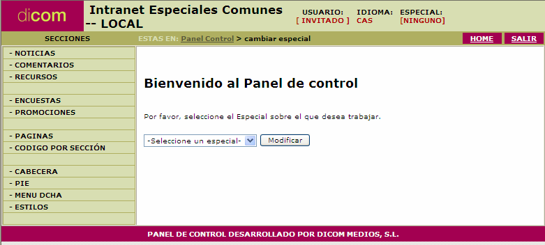 1- Acceso al Panel de Control Para acceder al panel de control, introduzca la siguiente URL en su navegador de Internet: http://panel.dicom-medios.