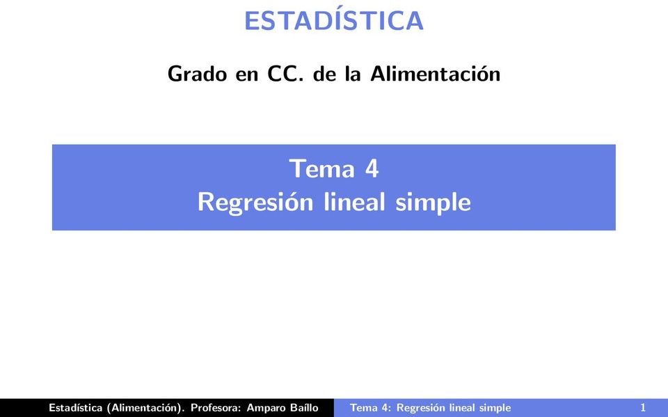 lineal simple Estadística (Alimentación).