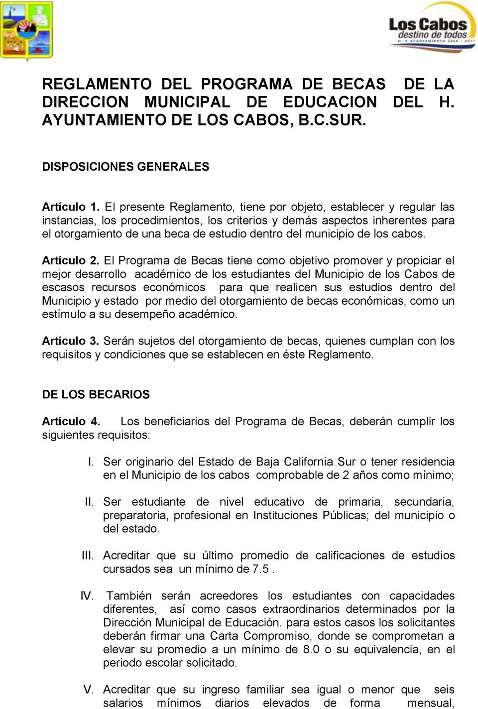 municipio de los cabos. Artículo 2.