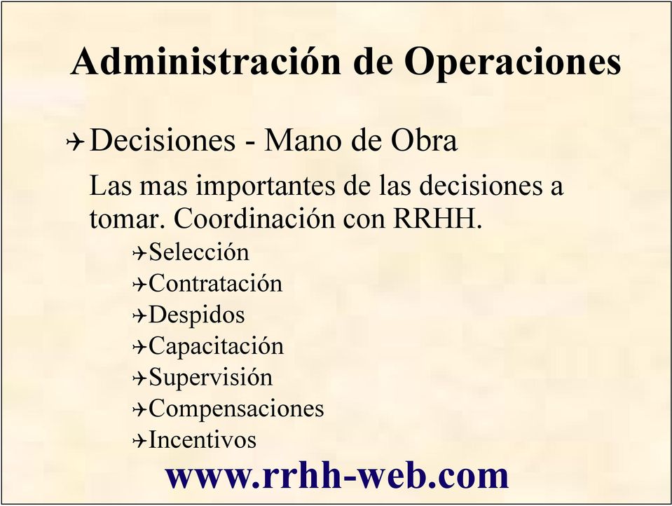 Coordinación con RRHH.