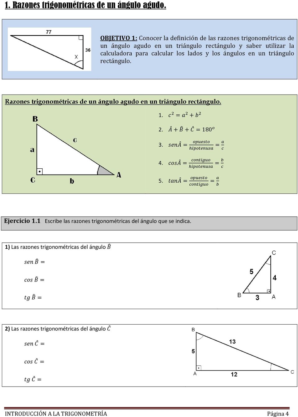 calculadora para calcular los lados y los ángulos en un triángulo rectángulo.