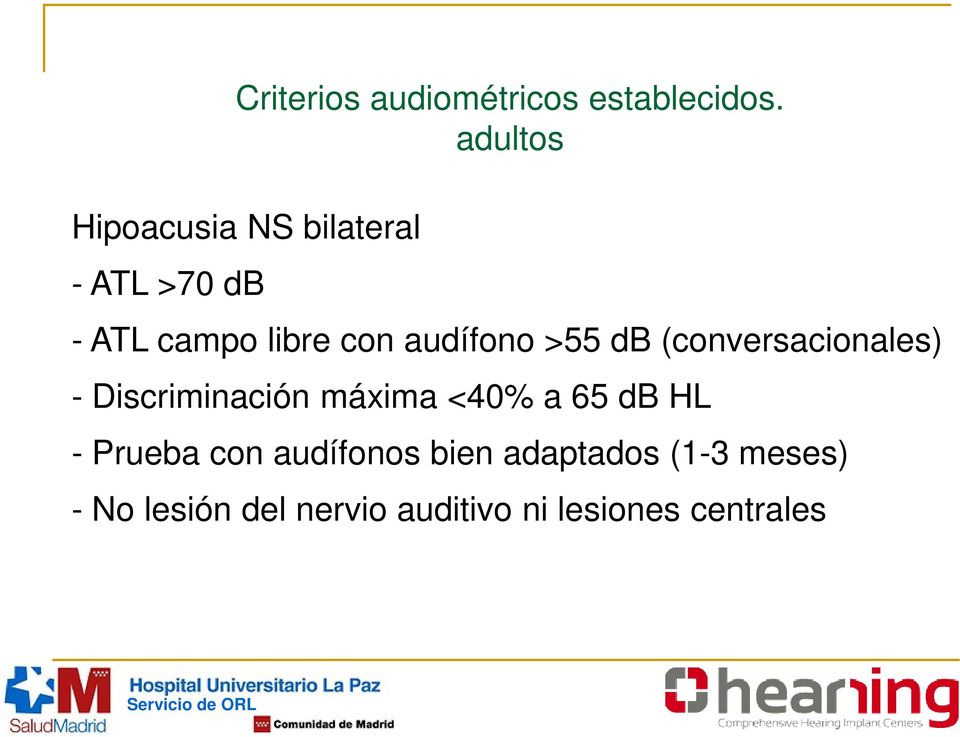 adultos - ATL campo libre con audífono >55 db (conversacionales) -