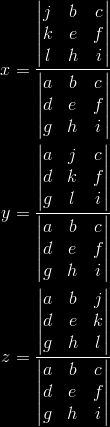 El sistema se puede representar como una matriz. Las tres soluciones se pueden representar como una relación de los factores determinantes.