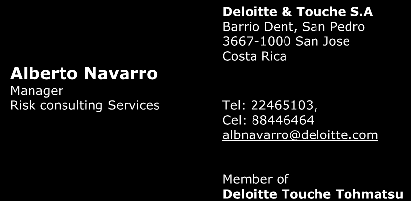 Incrementando la confianza (la manera inteligente de administrar el gobierno, el riesgo y el cumplimiento regulatorio) Mario Navas Aguilar Managing Partner Deloitte & Touche S.