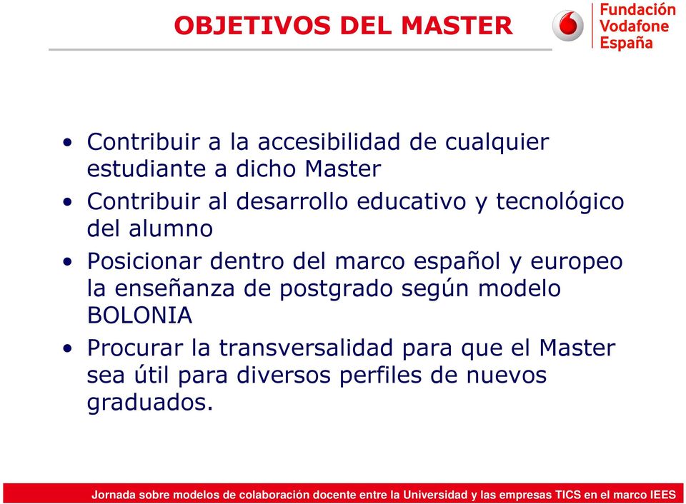 del marco español y europeo la enseñanza de postgrado según modelo BOLONIA Procurar